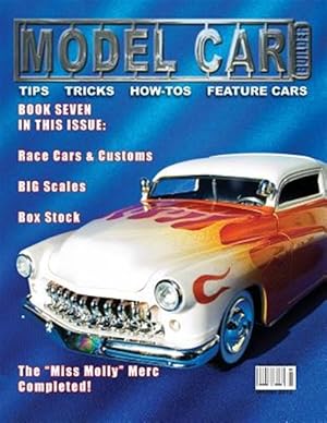 Imagen del vendedor de Model Car Builder No. 7 : Tips, Tricks, How-tos, and Feature Cars! a la venta por GreatBookPrices