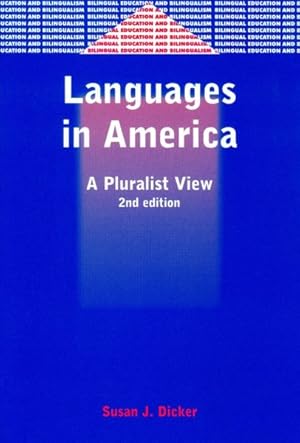 Seller image for Languages in America : A Pluralist View for sale by GreatBookPrices