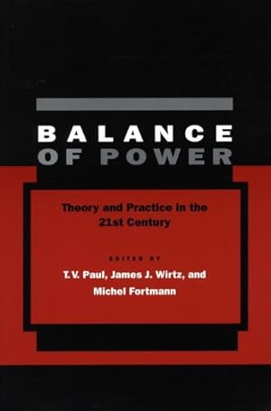 Seller image for Balance Of Power : Theory And Practice In The 21st Century for sale by GreatBookPrices