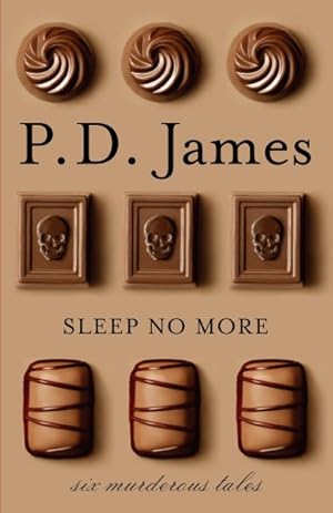 Image du vendeur pour Sleep No More : Six Murderous Tales mis en vente par GreatBookPrices