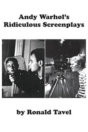 Image du vendeur pour Andy Warhol's Ridiculous Screenplays mis en vente par GreatBookPrices