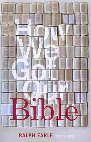 Seller image for How We Got Our Bible for sale by GreatBookPrices