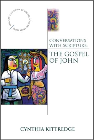 Image du vendeur pour Conversations With Scripture : The Gospel of John mis en vente par GreatBookPrices