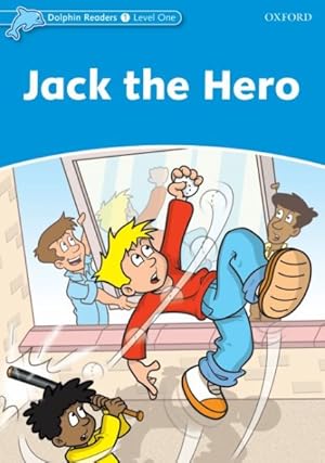 Imagen del vendedor de Jack the Hero a la venta por GreatBookPrices