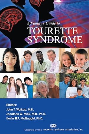 Image du vendeur pour Family's Guide to Tourette Syndrome mis en vente par GreatBookPrices
