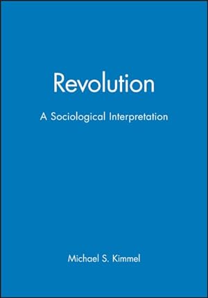 Imagen del vendedor de Revolution : A Sociological Interpretation a la venta por GreatBookPrices