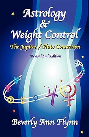 Imagen del vendedor de Astrology & Weight Control a la venta por GreatBookPrices