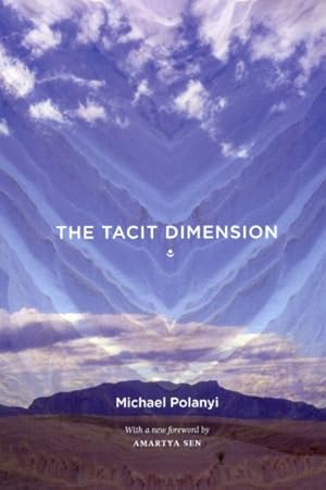 Immagine del venditore per Tacit Dimension venduto da GreatBookPrices