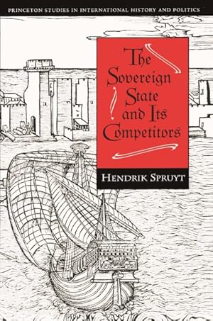 Immagine del venditore per Sovereign State and Its Competitors : An Analysis of Systems Change venduto da GreatBookPrices