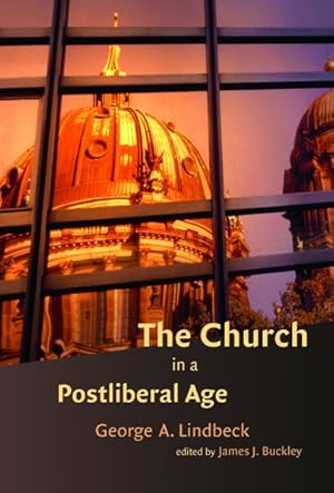 Imagen del vendedor de Church in a Postliberal Age a la venta por GreatBookPrices