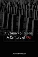Immagine del venditore per Century of Media, a Century of War venduto da GreatBookPrices