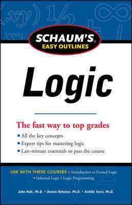 Image du vendeur pour Schaum's Easy Outline of Logic mis en vente par GreatBookPrices