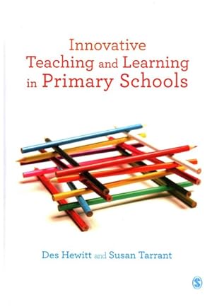 Seller image for Innovative Teaching and Learning in Primary Schools for sale by GreatBookPrices