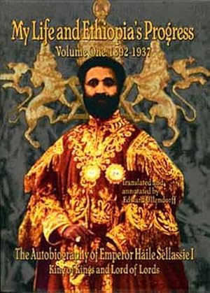 Immagine del venditore per Autobiography of Emperor Haile Sellassie I : King of Kings of All Ethiopia and Lord of All Lords venduto da GreatBookPrices