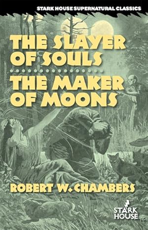 Bild des Verkufers fr Slayer of Souls / The Maker of Moons zum Verkauf von GreatBookPrices