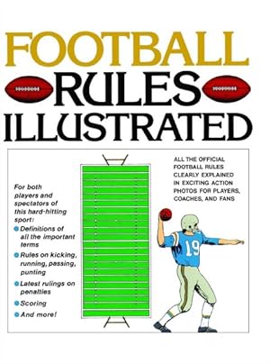 Seller image for Football Rules Illustrated for sale by GreatBookPrices