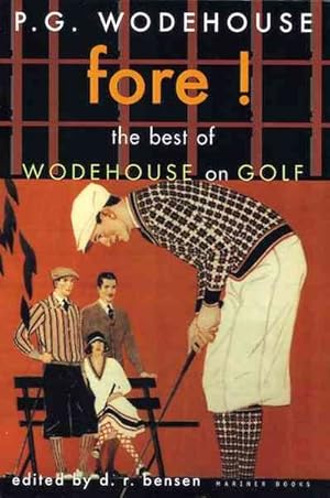 Imagen del vendedor de Fore! : The Best of Wodehouse on Golf a la venta por GreatBookPrices