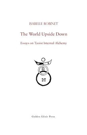 Image du vendeur pour The World Upside Down mis en vente par GreatBookPrices