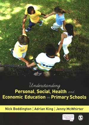 Seller image for Understanding Personal, Social, Health and Economic Education in Primary Schools for sale by GreatBookPrices