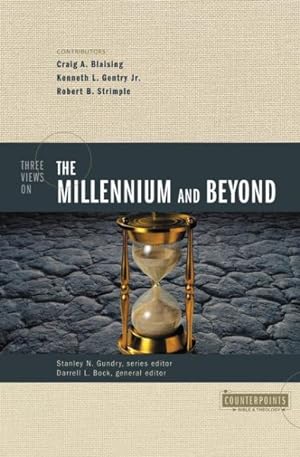 Imagen del vendedor de Three Views on the Millennium and Beyond a la venta por GreatBookPrices