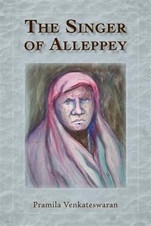 Seller image for The Singer of Alleppey for sale by GreatBookPrices