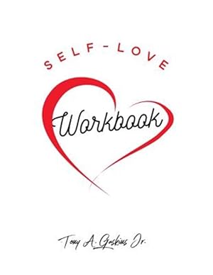 Image du vendeur pour Self-Love Workbook mis en vente par GreatBookPrices