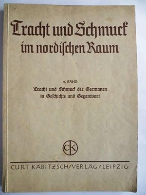 Image du vendeur pour Tracht und Schmuck im nordischen Raum. Herausgegeben im Auftrage der Nordischen Gesellschaft. mis en vente par Ostritzer Antiquariat