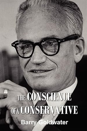 Seller image for CONSCIENCE OF A CONSERVATIVE for sale by GreatBookPrices