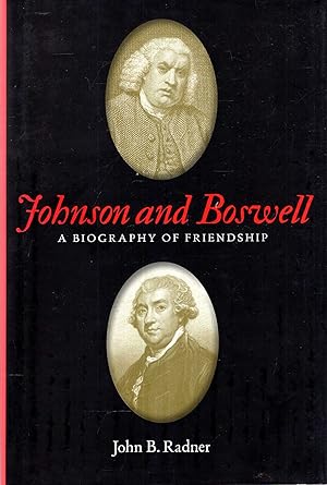 Image du vendeur pour Johnson and Boswell : A Biography of Friendship mis en vente par Pendleburys - the bookshop in the hills