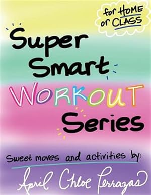 Bild des Verkufers fr Super Smart Workout Series #1 zum Verkauf von GreatBookPrices