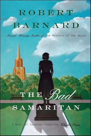 Seller image for Bad Samaritan : A Novel of Suspense Featuring Charlie Peace for sale by GreatBookPrices