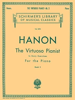 Seller image for Virtuoso Pianist in 60 Exercises : Book 2, Sheet Music for sale by GreatBookPrices