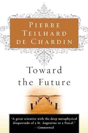 Seller image for Toward the Future for sale by GreatBookPrices