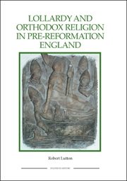 Immagine del venditore per Lollardy And Orthodox Religion in Pre-Reformation England : Reconstructing Piety venduto da GreatBookPrices