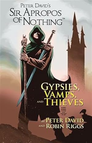 Seller image for Sir Apropros of Nothing : Gypsies, Vamps & Thieves for sale by GreatBookPrices