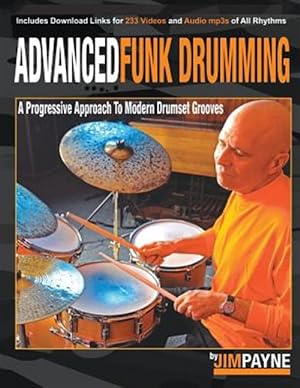 Bild des Verkufers fr Advanced Funk Drumming zum Verkauf von GreatBookPrices