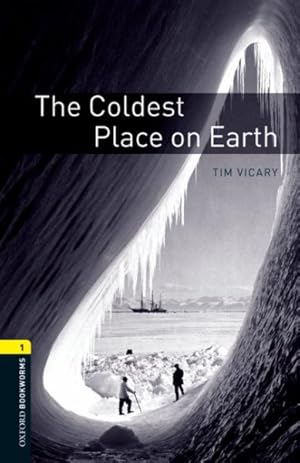 Imagen del vendedor de Coldest Place on Earth a la venta por GreatBookPrices
