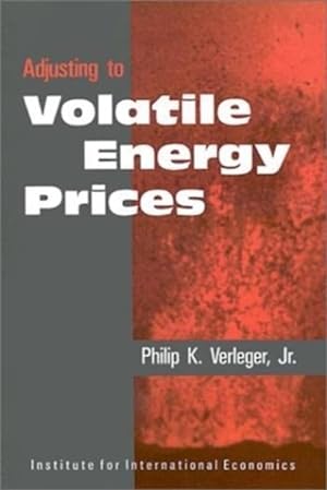 Immagine del venditore per Adjusting to Volatile Energy Prices venduto da GreatBookPrices