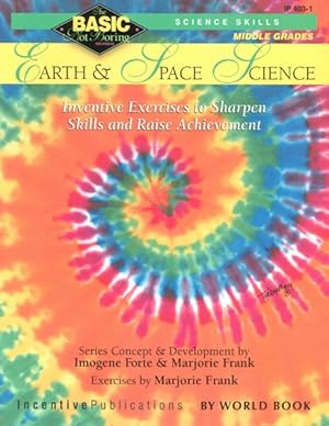 Bild des Verkufers fr Earth & Space Science : Grades 6-8, Inventive Exercises to Sharpen Skills and Raise Achievement zum Verkauf von GreatBookPrices