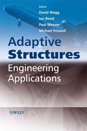 Seller image for Adaptive Structures : Engineering Applications for sale by GreatBookPrices