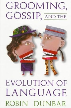 Seller image for Grooming, Gossip, and the Evolution of Language for sale by GreatBookPrices