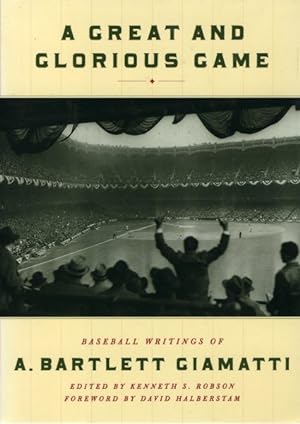 Seller image for Great and Glorious Game : Baseball Writings of A. Bartlett Giamatti for sale by GreatBookPrices