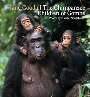 Seller image for Chimpanzee Children of Gombe : 50 Years With Jane Goodall at Gombe National Park for sale by GreatBookPrices