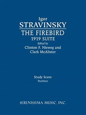 Seller image for The Firebird, 1919 Suite: Study Score for sale by GreatBookPrices