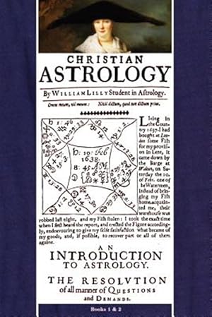 Bild des Verkufers fr Christian Astrology, Books 1 & 2 zum Verkauf von GreatBookPrices