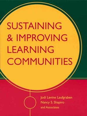 Imagen del vendedor de Sustaining and Improving Learning Communities a la venta por GreatBookPrices