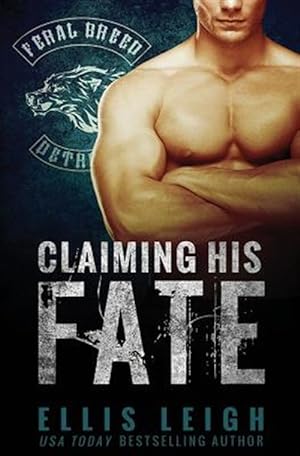 Seller image for Claiming His Fate for sale by GreatBookPrices