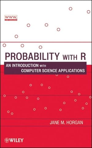 Imagen del vendedor de Probability with R : An Introduction With Computer Science Applications a la venta por GreatBookPrices