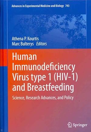 Seller image for Human Immunodeficiency Virus Type 1 Hiv-1 and Breastfeeding : Science, Research Advances, and Policy for sale by GreatBookPrices