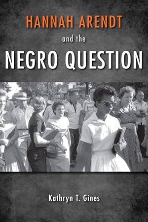 Seller image for Hannah Arendt and the Negro Question for sale by GreatBookPrices